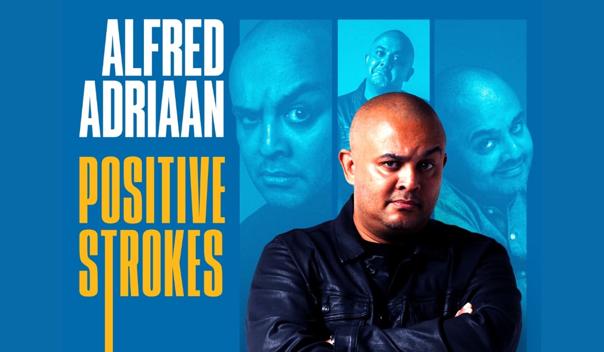 Plakkaat: Alfred Adriaan: Positive Strokes in Afrikaans